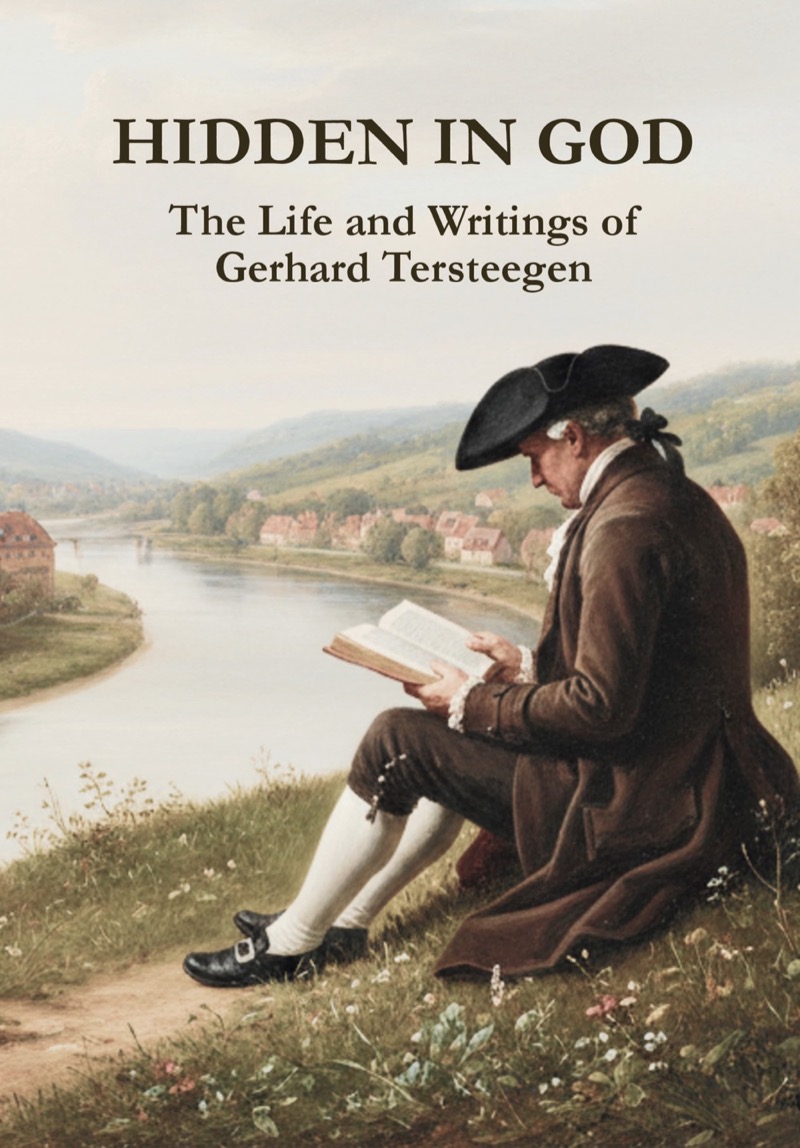 Hidden in God: The Life and Writings of Gerhard Tersteegen - book cover